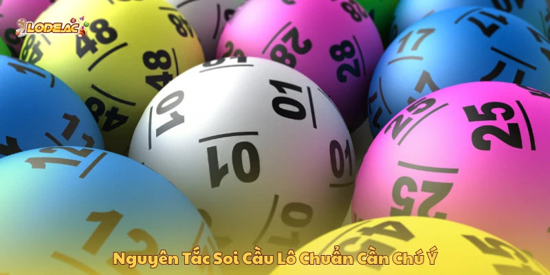Nguyên Tắc Soi Cầu Lô Chuẩn Cần Chú Ý
